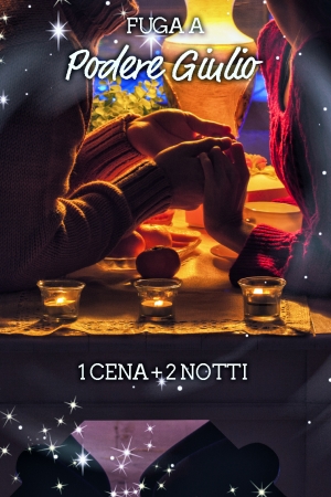 Fuga a Podere Giulio 2 notti con 1 cena Idee Regalo